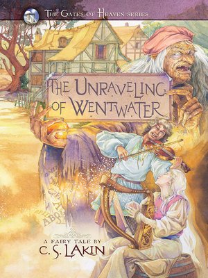 cover image of The Unraveling of Wentwater
